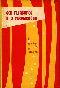 Sex Pleasures And Perversions