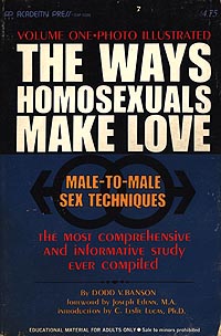The Ways Homosexuals Make Love - Vol. 1