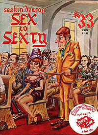 Sex to Sexty #33, Seekin' Deacon