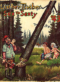 Sex to Sexty #43, Limber Timber