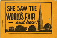 She Saw The Worlds Fair - And How!